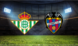 Real Betis – Levante Maçı Ne Zaman? Saat Kaçta? Hangi Kanalda?