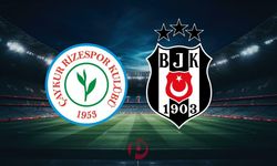 Çaykur Rizespor - Beşiktaş Maçının İlk 11'leri Belli Oldu!