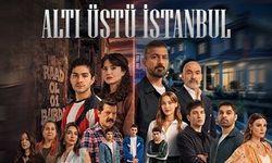 Altı Üstü İstanbul Konusu Nedir, Oyuncuları Kimler? ATV'nin Yeni Dizisi!