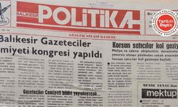 26 Haziran 1990 Salı: Balıkesir Gazeteciler Cemiyeti Kongresi yapıldı