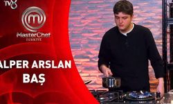 MasterChef Alper Arlan Baş İlhan Kimdir? Alper Kaç Yaşında, Nereli ve Elendi mi?