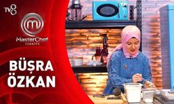 MasterChef Büşra Özkan Kimdir? MasterChef Burak Kimdir, Elendi mi?