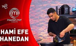 MasterChef Hami Efe Kimdir, Nereli? MasterChef Hami Efe Elendi mi?