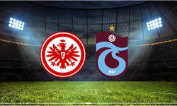 Eintracht Frankfurt - Trabzonspor Maçı Ne Zaman? Saat Kaçta? Hangi Kanalda?