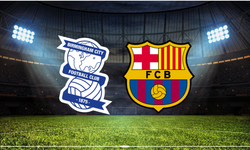 Birmingham City - Barcelona Maçı Ne Zaman? Saat Kaçta? Canlı Yayını Var mı?