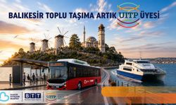 BTT dünyaya açıldı! Ömür Boyuer: UITP üyeliği Balıkesir'e önemli fırsatlar sunacak