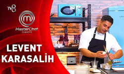 MasterChef Türkiye 2026: Levent Karasalih Kimdir, Mesleği Ne ve Yarışmadaki Durumu?
