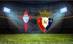 Celta Vigo - Osasuna Maçı Ne Zaman? Saat Kaçta? Hangi Kanalda?