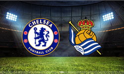 Chelsea - Real Sociedad Maçı Ne Zaman? Saat Kaçta? Canlı Yayını Var mı?