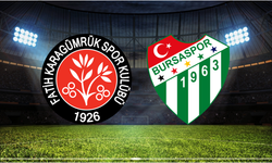 Fatih Karagümrük - Bursaspor Maçı Ne Zaman? Saat Kaçta? Hangi Kanalda?