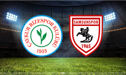 Çaykur Rizespor - Samsunspor Maçı Ne Zaman? Saat Kaçta? Hangi Kanalda?