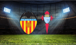 Valencia - Celta Vigo Maçı Ne Zaman? Saat Kaçta? Hangi Kanalda?