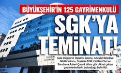 Balıkesir’de 125 Gayrimenkul SGK Borçları İçin Teminat Gösteriliyor! Listede Dikkat Çeken Taşınmazlar Var