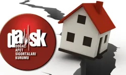 DASK’ta Yeni Dönem Yarın Başlıyor! Ev Alıp Satanlar İçin Deprem Sigortası Sistemi Değişiyor!