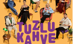 Tuzlu Kahve Dizisi Ne Zaman Başlıyor? Hangi Kanalda, Saat Kaçta? Konusu ve Oyuncuları Kimler?