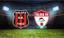 Galata - Yalova FK Maçı Ne Zaman? Saat Kaçta? Hangi Kanalda?