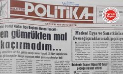 3 Eylül 1990 Pazartesi: Ben gümrükten mal kaçırmadım