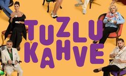Tuzlu Kahve Dizisinin Senaristi Kim? Star TV'nin Yeni Fenomeni Tuzlu Kahve'yi Kim Yazıyor, Kadroda Hangi İsimler Var?