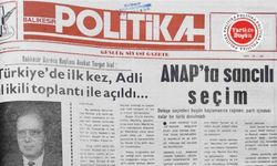 8 Eylül 1990 cumartesi: ANAP’ta sancılı seçim