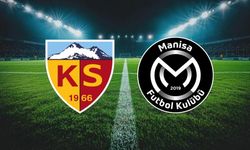 Kayserispor - Manisa FK Maçının İlk 11'leri Belli Oldu!