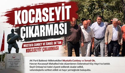 Mustafa Canbey ve İsmail Ok Kocaseyit'e çıkarma yaptı