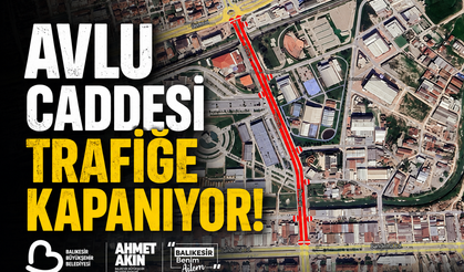 Avlu Caddesi bu gece araç trafiğine kapanıyor