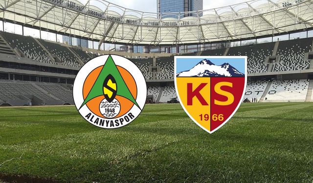Alanyaspor - Kayserispor Maçının İlk 11'leri Belli Oldu!