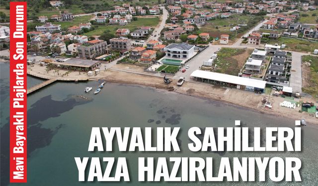 Ayvalık Sahilleri Yaza Hazırlanıyor