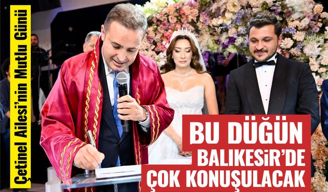 Bu Düğün Balıkesir'de Çok Konuşulacak