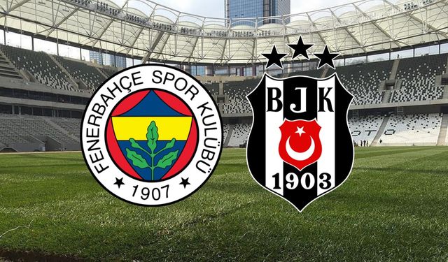Fenerbahçe - Beşiktaş Derbisinde Kimler Eksik? Muhtemel İlk 11 Nasıl? İşte Maçın Tüm Detayları: