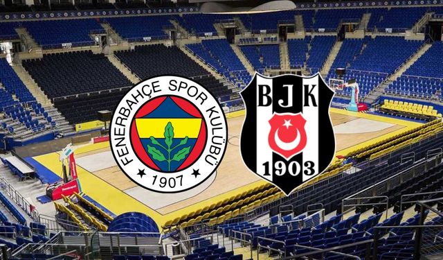 39. Erkekler Cumhurbaşkanlığı Kupası Fenerbahçe Tarfin - Beşiktaş Maçı Nasıl İzlenir? İşte Canlı Yayın Kanalları: