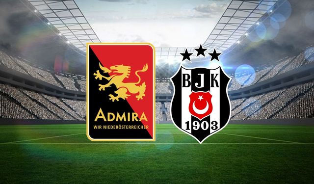 Heyecan Dorukta! Admira - Beşiktaş Maçı Ne Zaman? Saat Kaçta, Hangi Kanalda? Tammy Abraham İlk Maçına Çıkacak Mı?