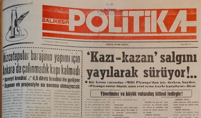 12 Ağustos 1989 Cumartesi: Kazıkazan salgını yayılarak sürüyor