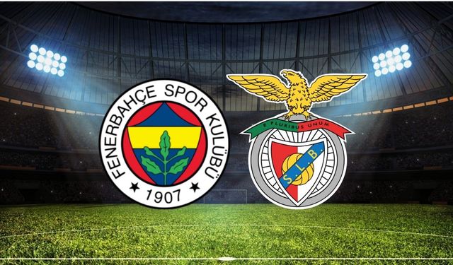 Şampiyonlar Ligi'nde Dev Karşılaşma! Fenerbahçe - Benfica Maçı Ne Zaman? Hangi Gün? Maç Hangi Kanalda?