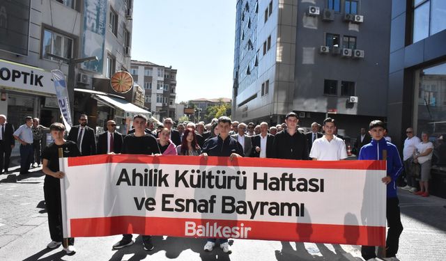 Balıkesir'de Ahilik Haftası kutlamaları