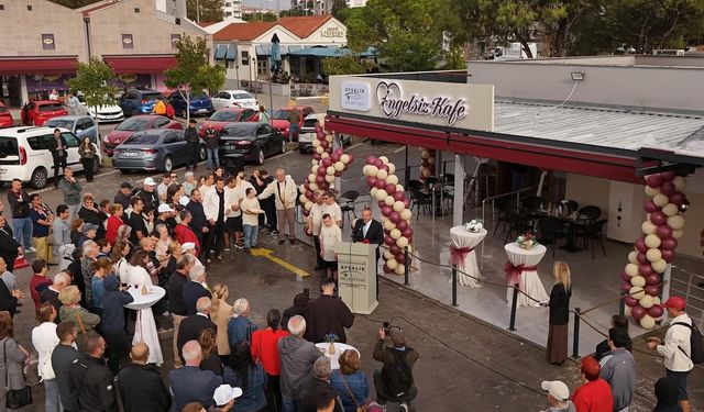 Ayvalık'ta bir ilk: Engelsiz Kafe hizmete girdi