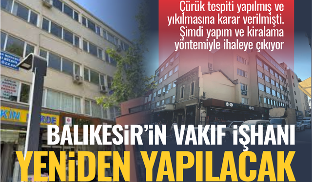 Balıkesir’de Vakıflar’dan 21 Yıllığına Kiralık İş Hanı: İhale 23 Ocak 2026’da