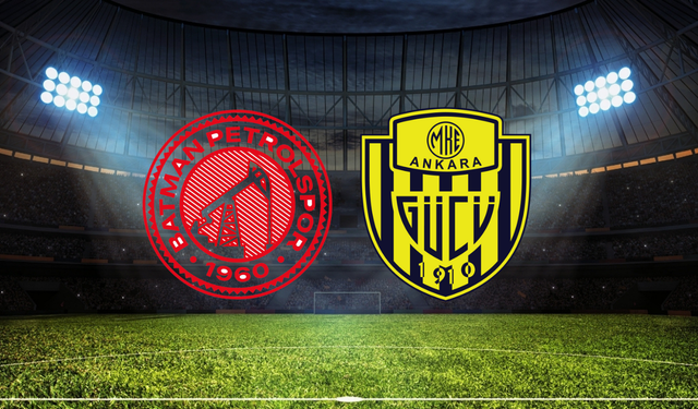 Batman Petrolspor - Ankaragücü Maçının İlk 11'leri Belli Oldu!