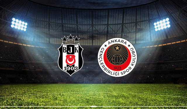 Beşiktaş - Gençlerbirliği Maçı Ne Zaman? Saat Kaçta, Hangi Kanalda?