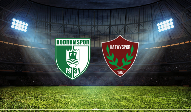 Bodrum FK – Hatayspor Maçının İlk 11’leri Belli Oldu!