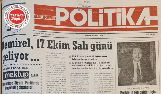 14 Ekim 1989 Cumartesi: Demirel 17 Ekim Salı günü geliyor