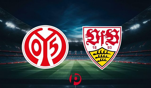 Mainz 05 – Stuttgart Maçı Ne Zaman, Saat Kaçta ve Hangi Kanalda Yayınlanacak?