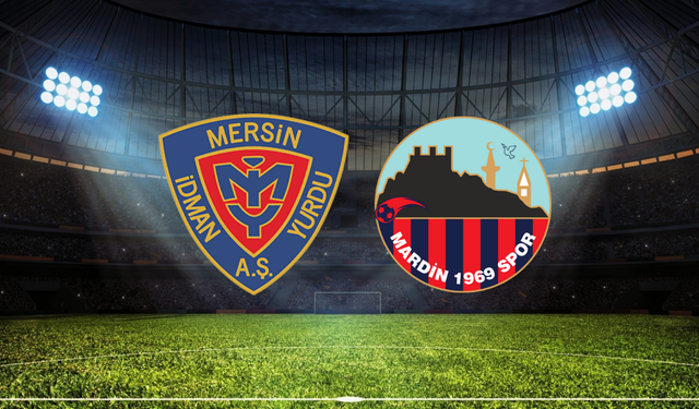Yeni Mersin İdman Yurdu - Mardin 1969 Spor Maçının İlk 11'leri Belli Oldu!