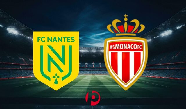 Nantes – Monaco Maçı Ne Zaman, Saat Kaçta, Hangi Kanalda Yayınlanacak? İşte Yayın Bilgileri