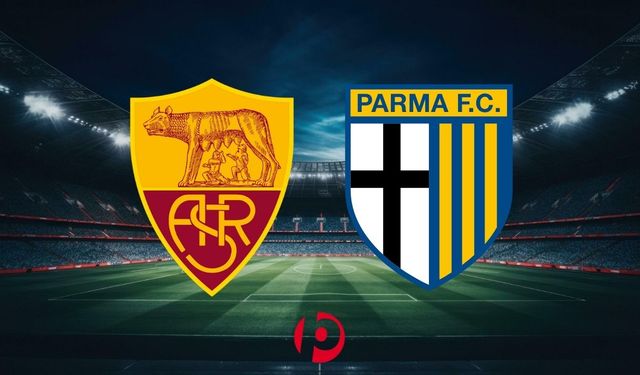 Roma – Parma Maçı Ne Zaman, Saat Kaçta ve Hangi Kanalda Yayınlanacak?