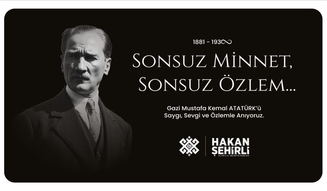 Altıeylül Belediye Başkanı Hakan Şehirli'den 10 Kasım Mesajı