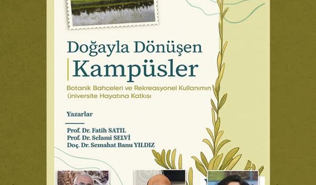 BAÜN Akademisyenlerinden Yeni Kitap: “Doğayla Dönüşen Kampüsler” Yayımlandı