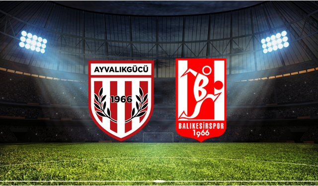 Balıkesir Derbisi Nefesleri Kestirecek! Ayvalıkgücü Belediyespor – Balıkesirspor Maçı Ne Zaman? Saat Kaçta Hangi Kanalda