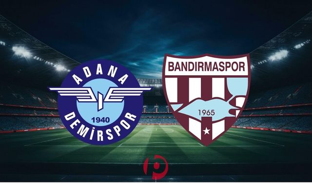 Adana Demirspor - Bandırmaspor Maçı Saat Kaçta, Hangi Kanalda?