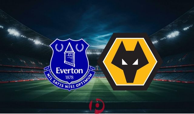 Everton - Wolverhampton Maçı Bu Akşam! Saat Kaçta? Hangi Kanalda?